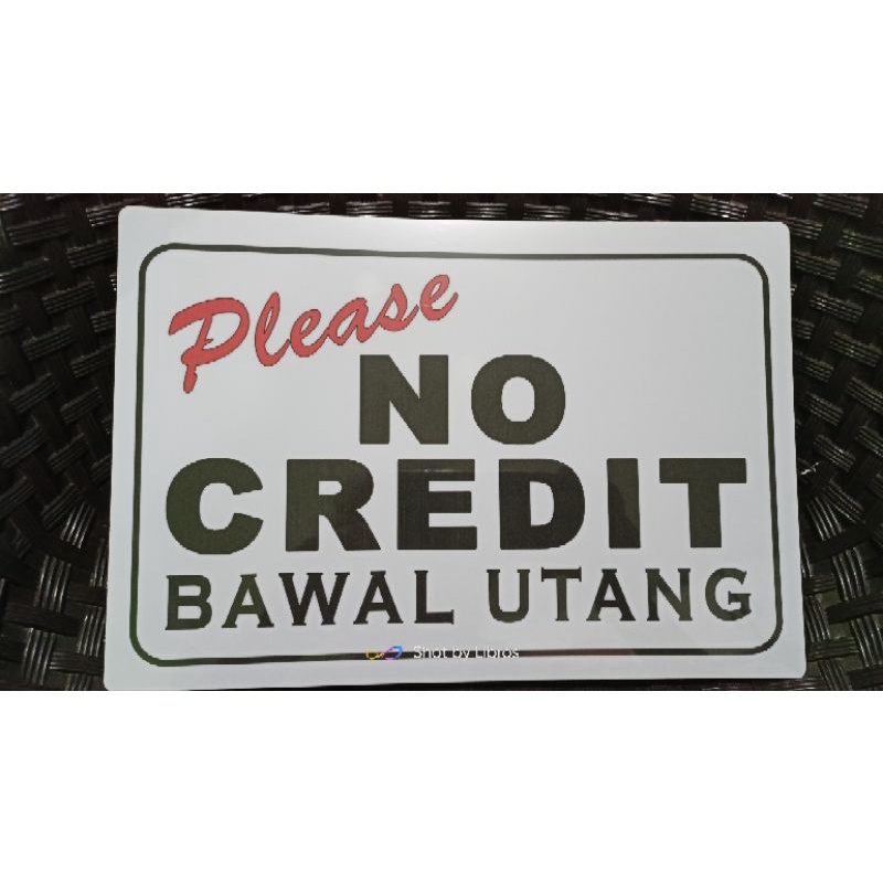 No Credit Bawal Utang Signage A4 Size Pvc Hard Plastic Shopee