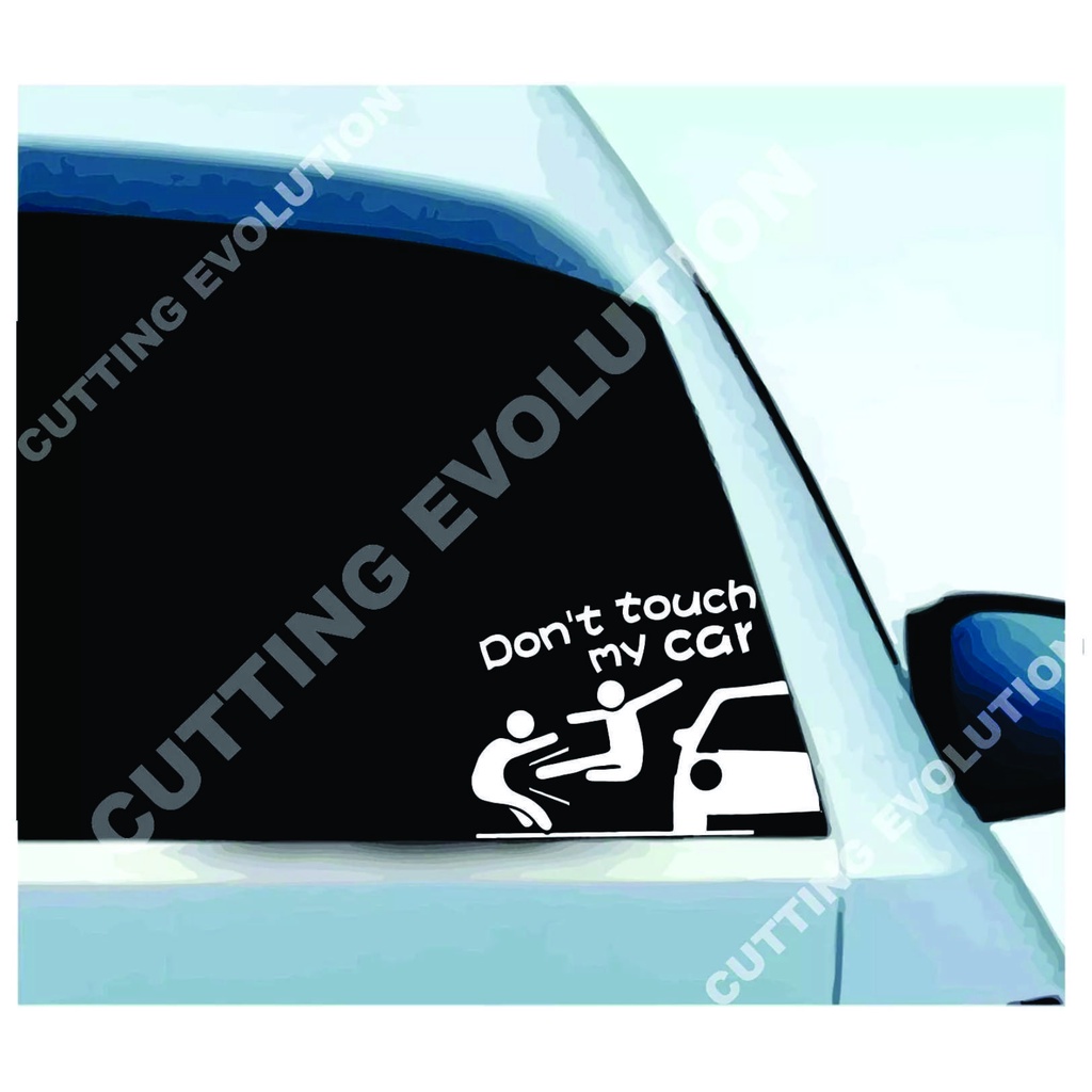 Sticker Cutting Jdm Dont Touch My Car Sticker Glass Car Shopee