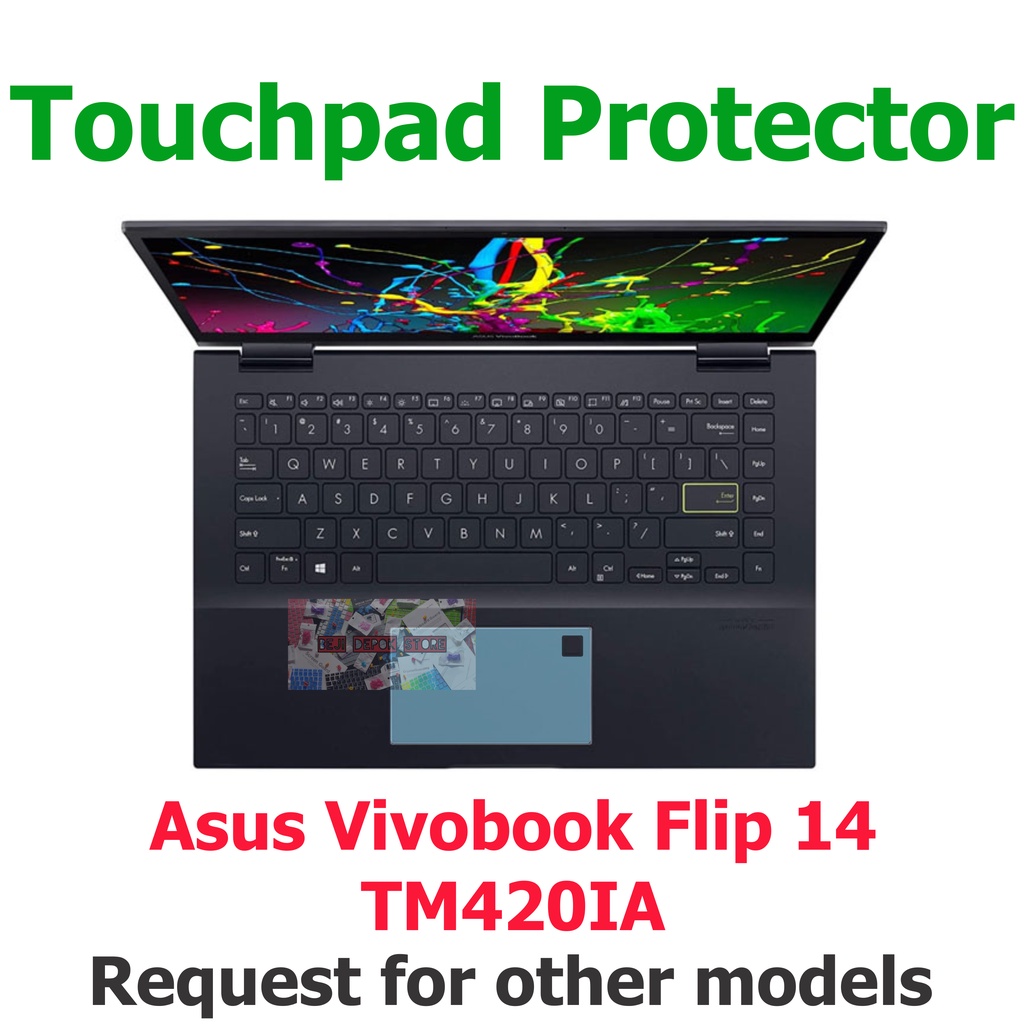 Touchpad Trackpad Protector Asus Vivobook Flip 14 TM420IA Shopee