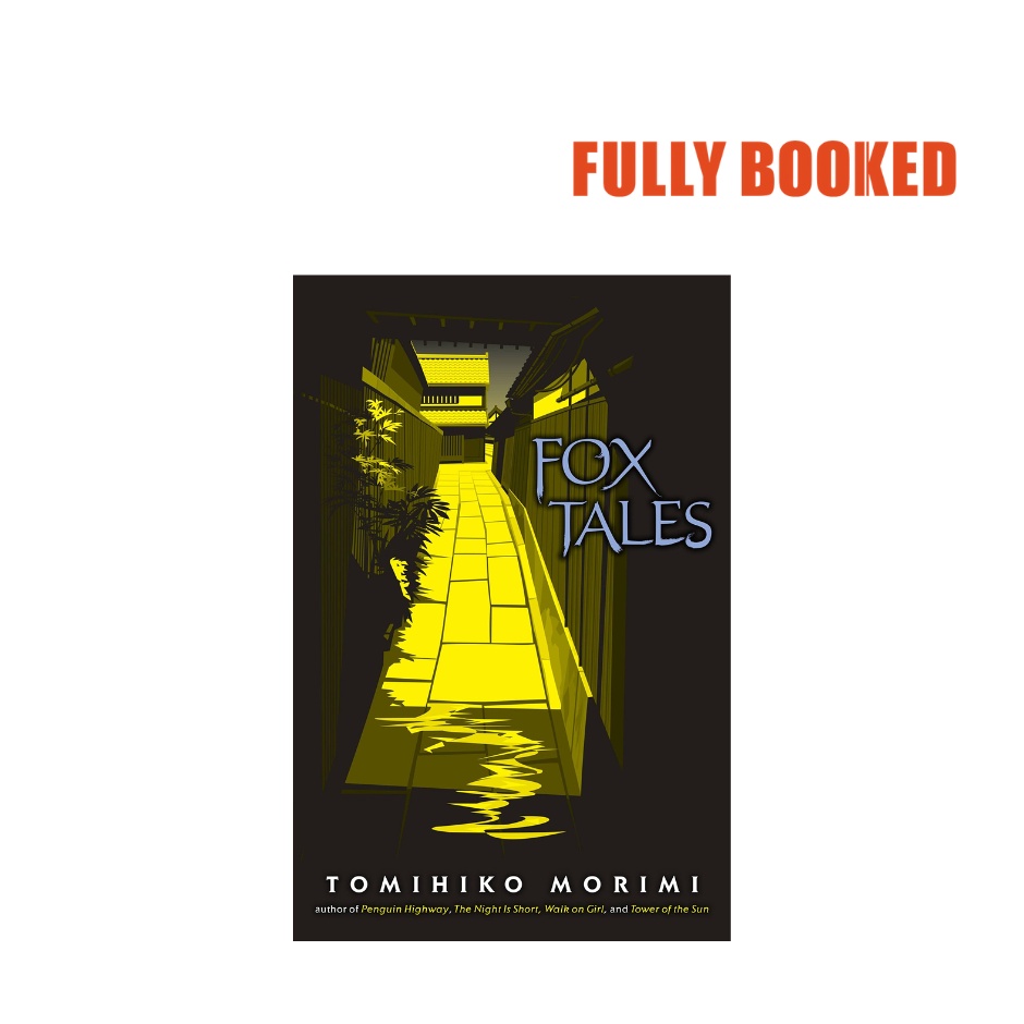 Fox Tales (Hardcover) by Tomihiko Morimi Shopee Philippines