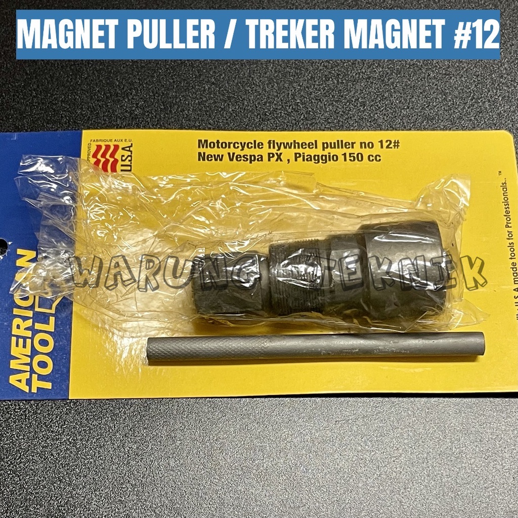 American TOOL MAGNET PULLER 12 - TREKER MAGNET NO 12 NEW VESPA PX ...