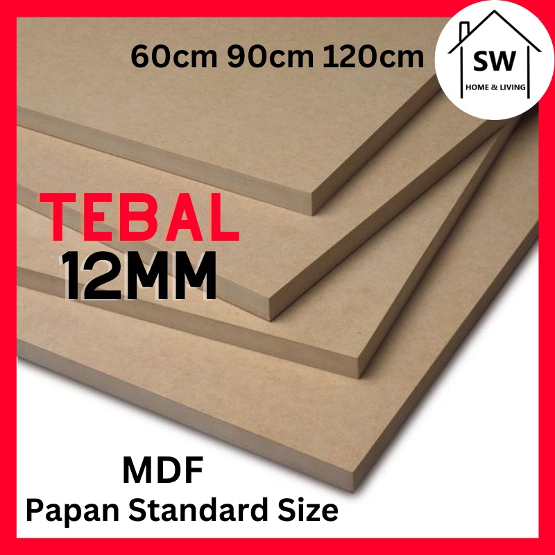 SW Papan MDF board 60CM 90CM 120CM DIY thickness 12mm board sheet papan