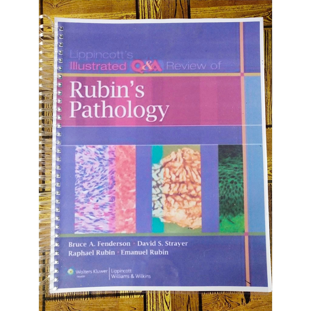 Lippincott's illustrated Q & A Review of Rubin's Pathology 2nd