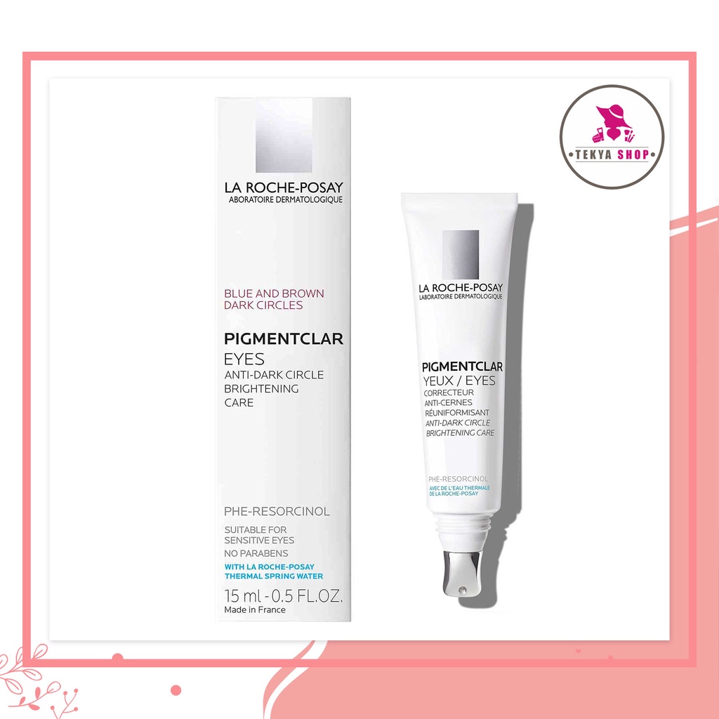 La RochePosay Pigmentclar Eye Cream for Dark Circles, 15 ml Shopee