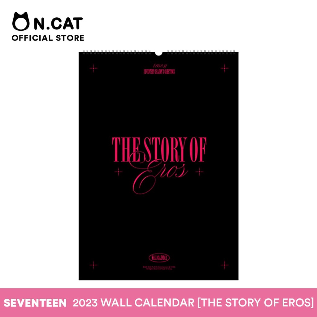 NCAT SEVENTEEN: 2023 WALL CALENDAR [THE STORY OF EROS] | Shopee Philippines