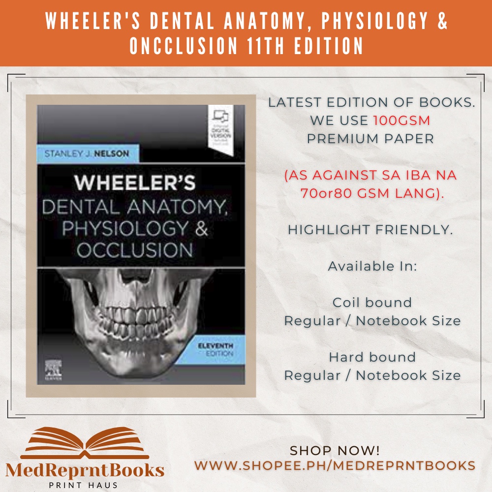 WHEELER'S DENTAL ANATOMY PHYSIOLOGY & OCCLUSION 11TH EDITION Shopee