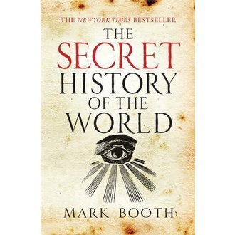 The Secret History Of The World [Paperback] By: Mark Booth | Shopee ...