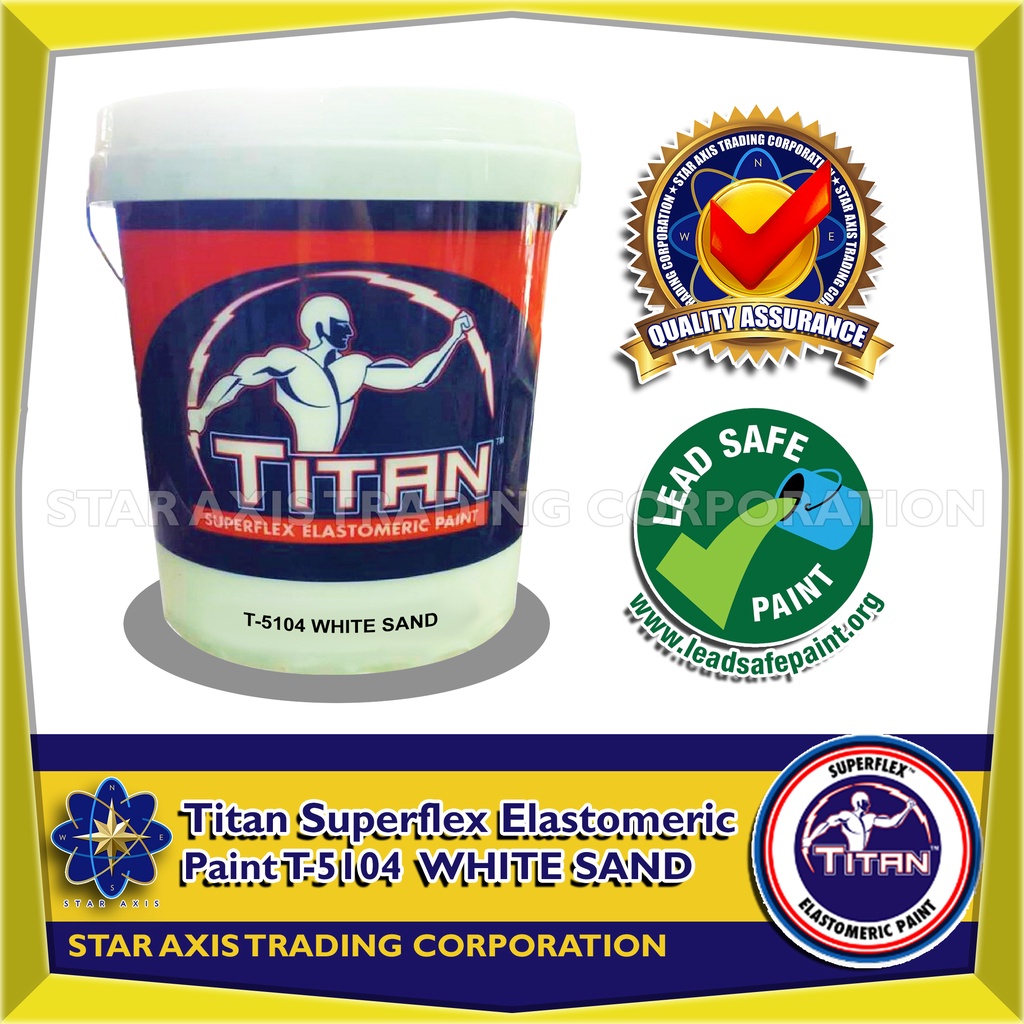 Titan Superflex Elastomeric Paint T5104 White Sand 16 Liters Shopee
