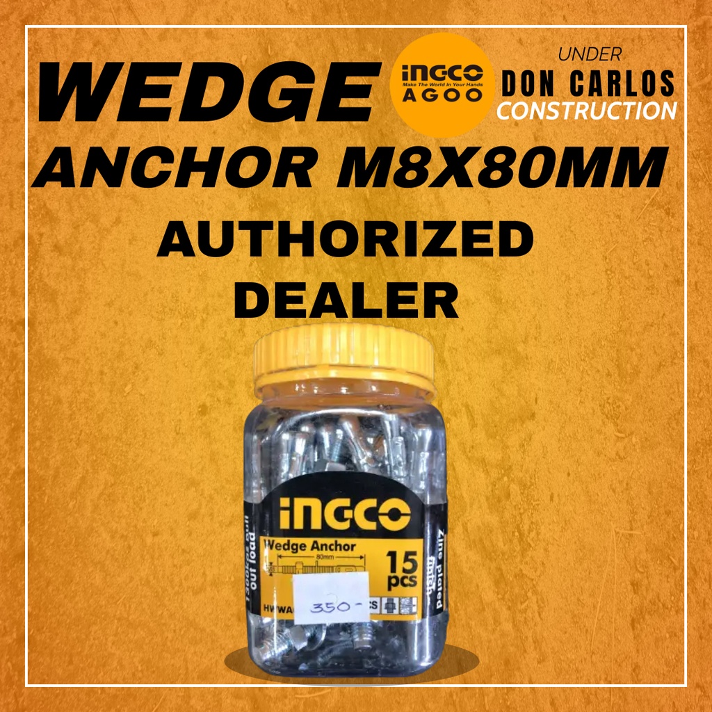 INGCO (HWWA0808011) WEDGE ANCHOR M8X80MM Shopee Philippines