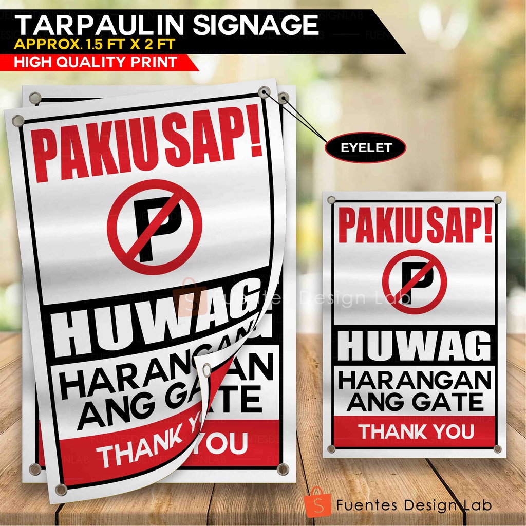 2pcs Huwag Harangan Ang Gate Signage Huwag Harangan Ang Gate Tarpaulin Signage Signage 15ft 9618