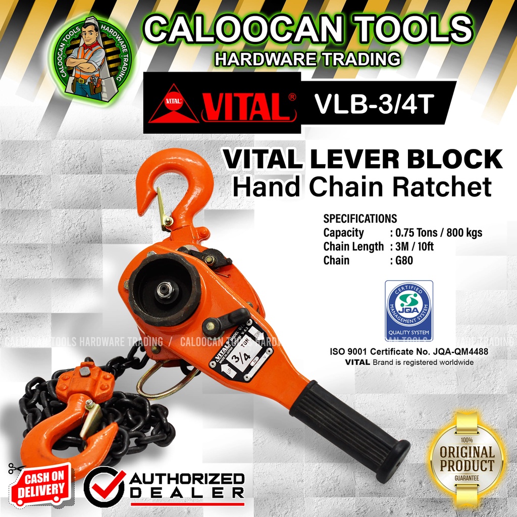 VITAL VLB3/4T Lever Block 3/4 TON Chain Hoist Ratchet CALOOCAN TOOLS