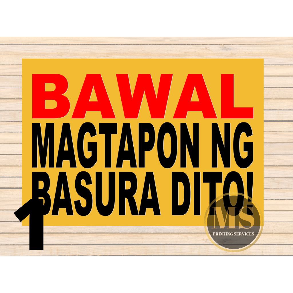 Bawal Magtapon Ng Basura Bawal Magkalat No Littering Laminated Signage ...