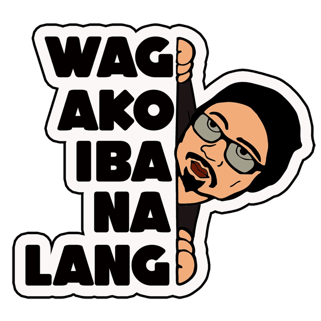 wag ako iba na lang stickers | Shopee Philippines