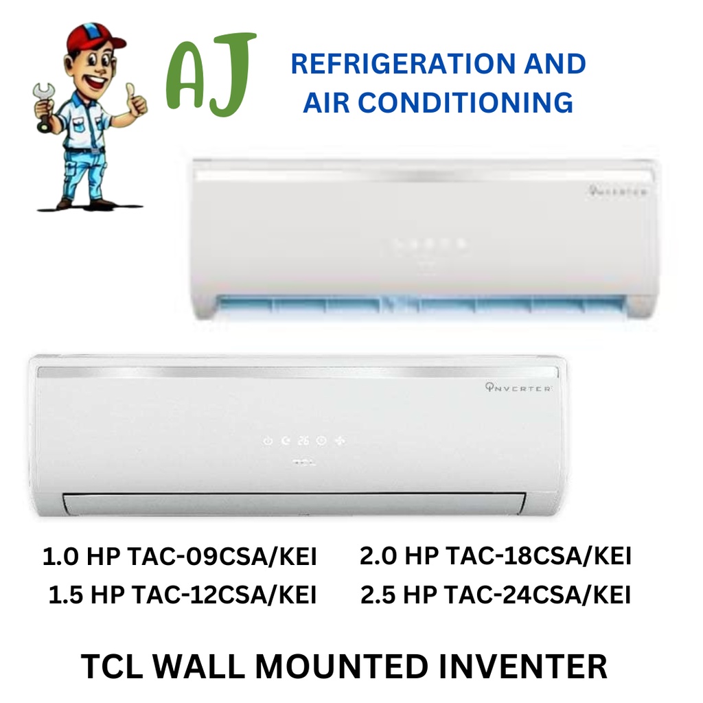TCL 1.0 HP TAC09CSA/KEI SplitType Inverter Aircon Shopee Philippines