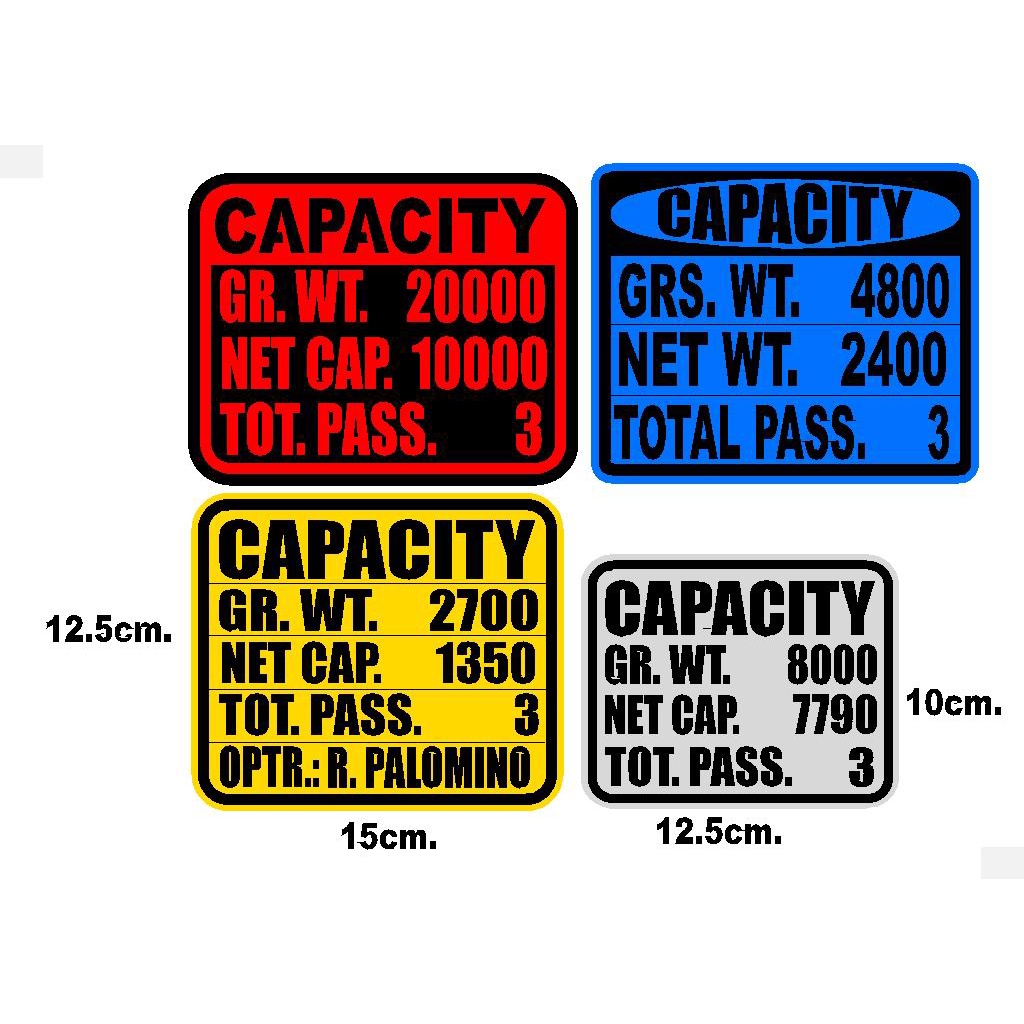 Sticker capacity markings on vehicles like PUJ, L300 van, trucks etc