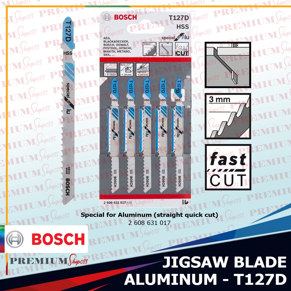 Bosch T127D Jigsaw Blade Aluminum 2608631017 Metal Sheet Epoxy GRP Fast