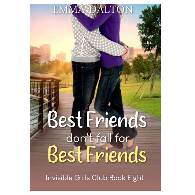 Best Friends Don’t Fall For Best Friends [Paperback] By: Emma Dalton ...