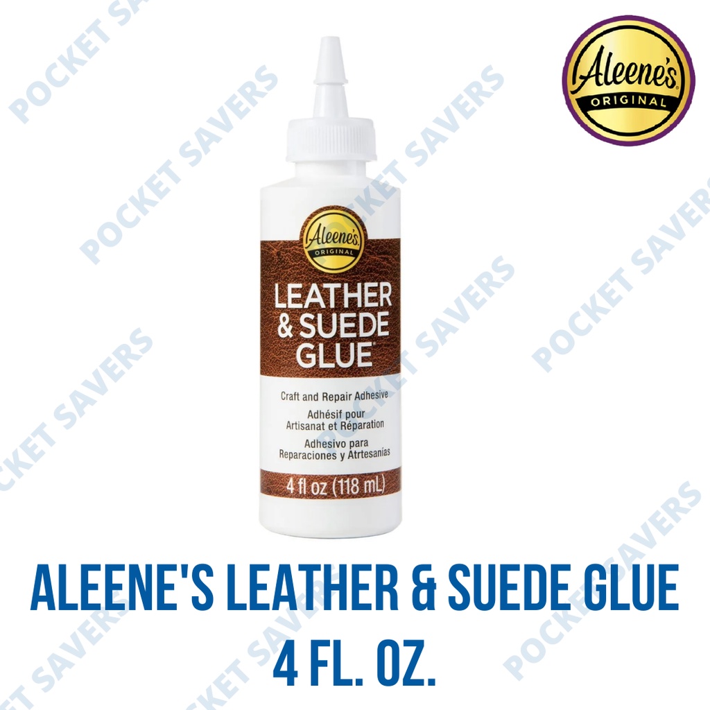 Aleene's Leather & Suede Glue 4 oz (Permanent Adhesive) Shopee