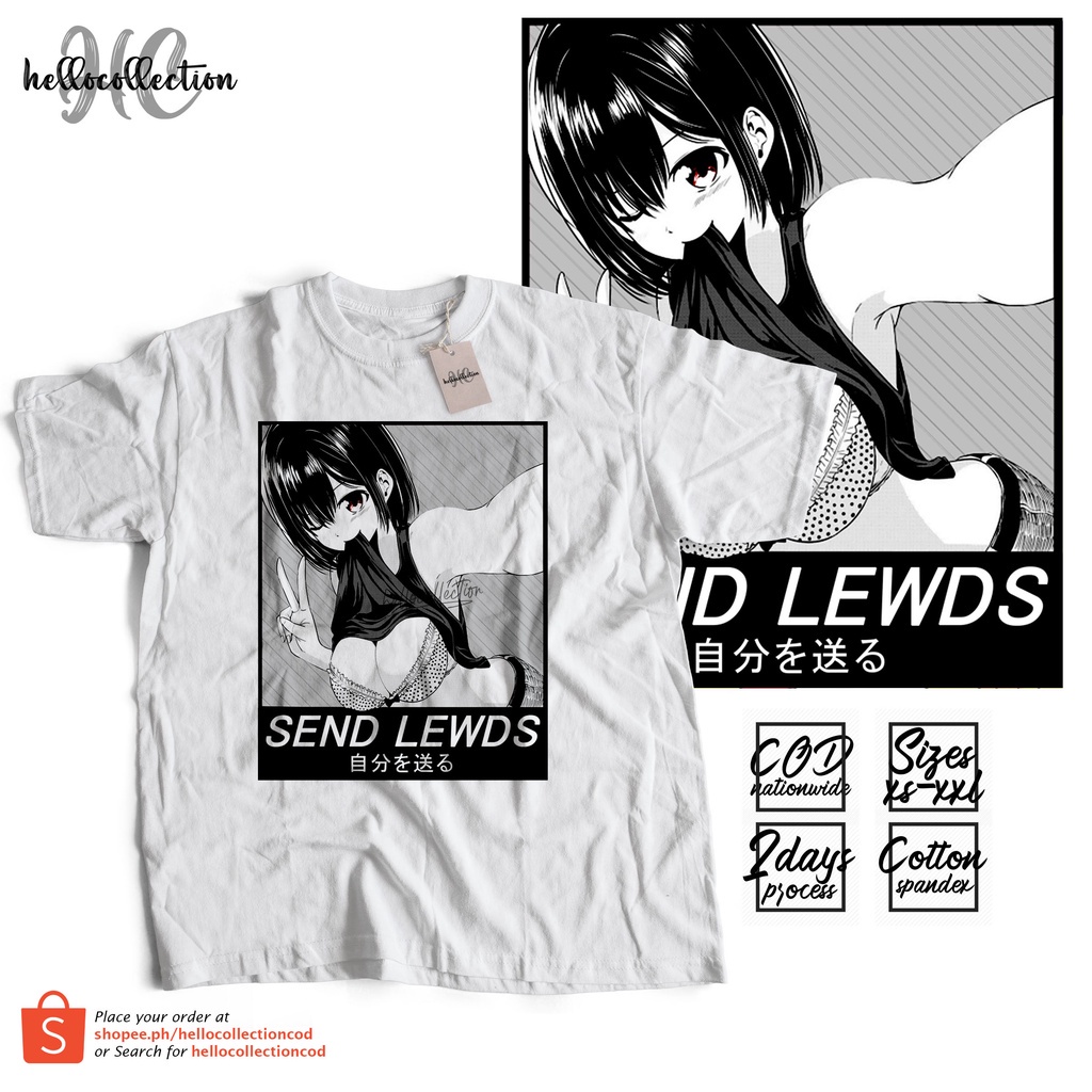 Hentai Lewd - Send Lewds Anime Shirt hellocollectioncod | Shopee Philippines