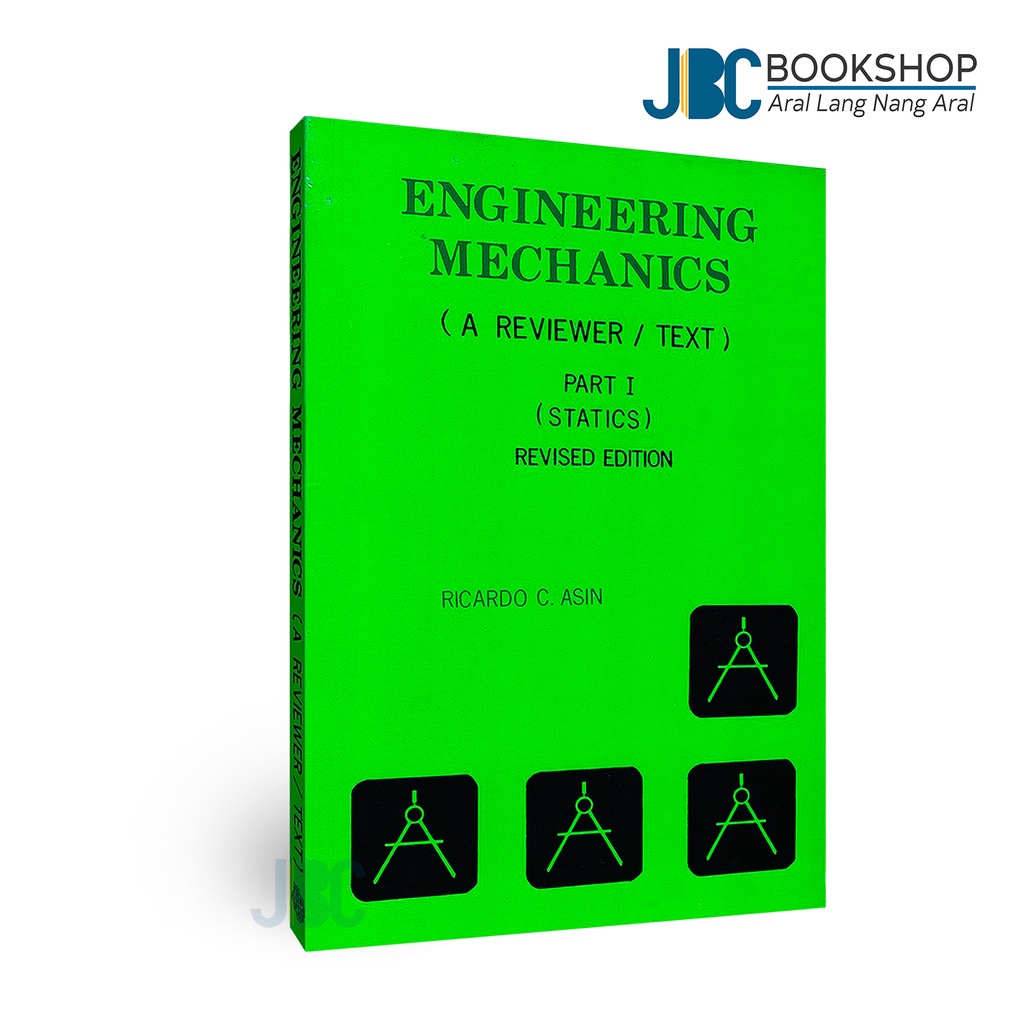Engineering Mechanics (A Reviewer / Text) Part I (Statistics) Revised ...