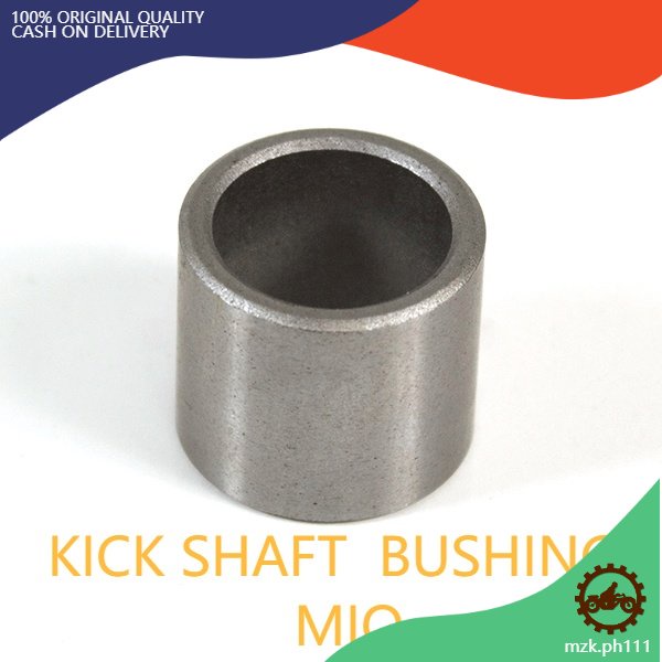 KICK SHAFT BUSHING MIO SPORTY 100 ORIGINAL QUALITY Shopee Philippines