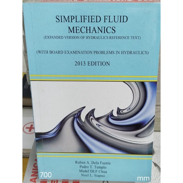 SIMPLIFIED FLUID MECHANICS 2013 EDITION BY. DELA FUENTE | Shopee ...