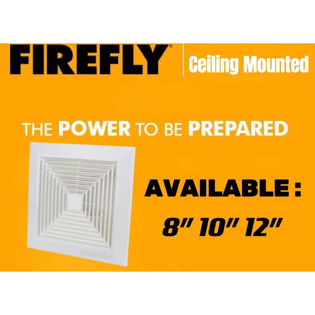 FIREFLY EXHAUST FAN / CEILING MOUNTED Shopee Philippines