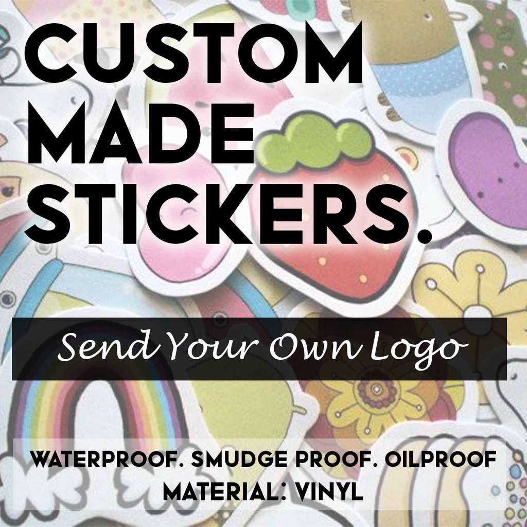 Custom Made Stickers ( SEND YOUR LOGO) Shopee Philippines