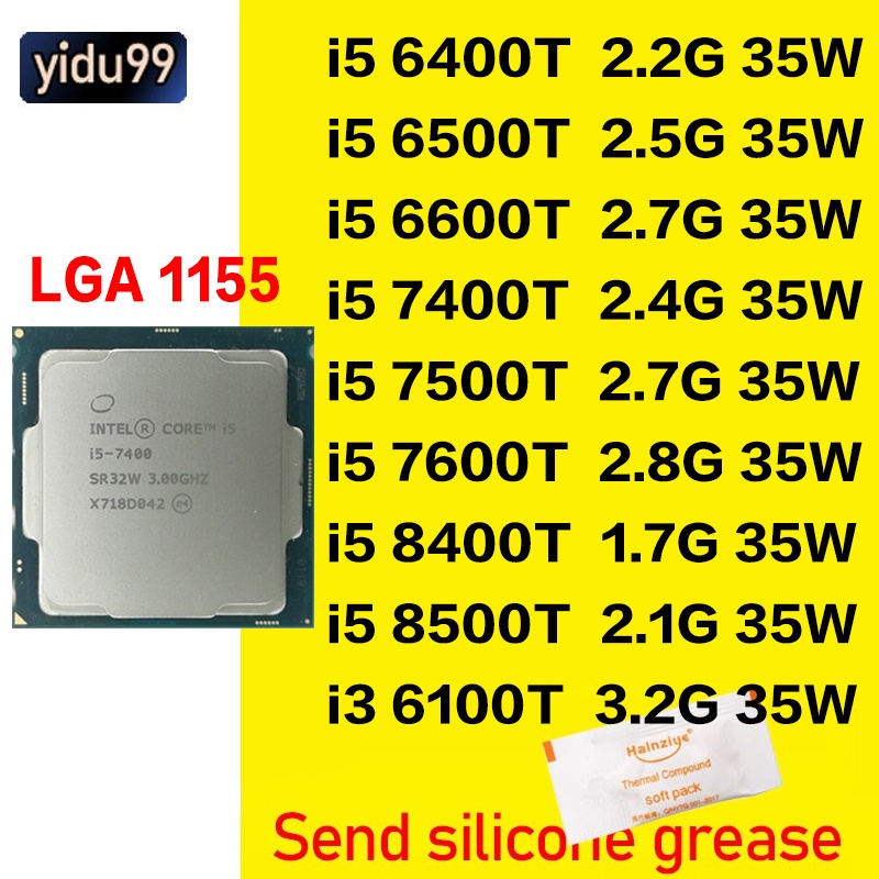 Intel Core i5 6400T 6500T 6600T i5-7500T 7400T i5 7600t i5 8400T 8500T ...