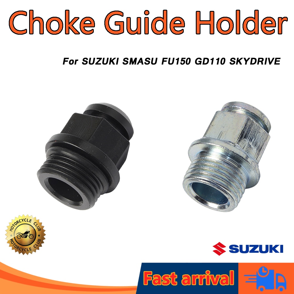 Suzuki Choke Guide Holder Smash Raider 150 Fu150 GT125 Gd110 Skydrive
