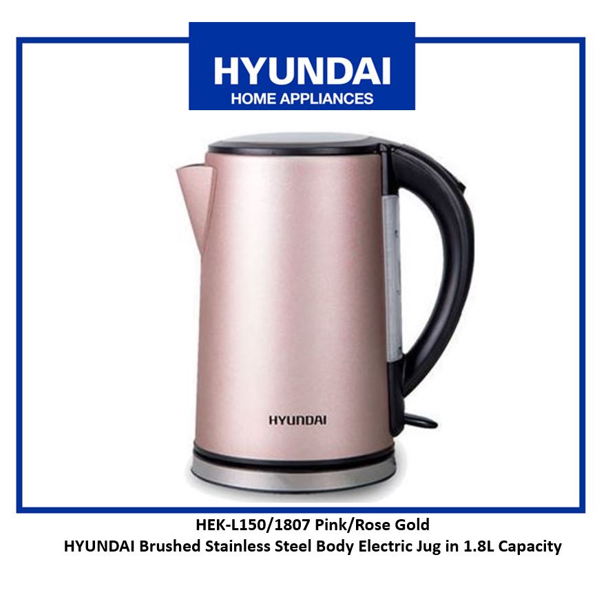 HYUNDAI Brushed Stainless Steel Body Electric Jug in 1.8L Capacity