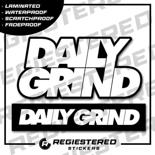 Daily Grind Sticker Waterproof Laminated Outdoor Indoor Helmet ...