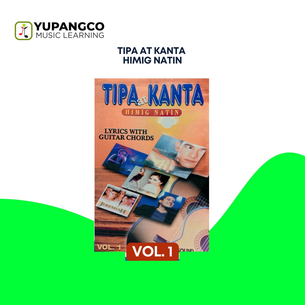 TIPA AT KANTA HIMIG NATIN VOL. 1 SONGBOOK WITH GUITAR CHORDS BARGAIN