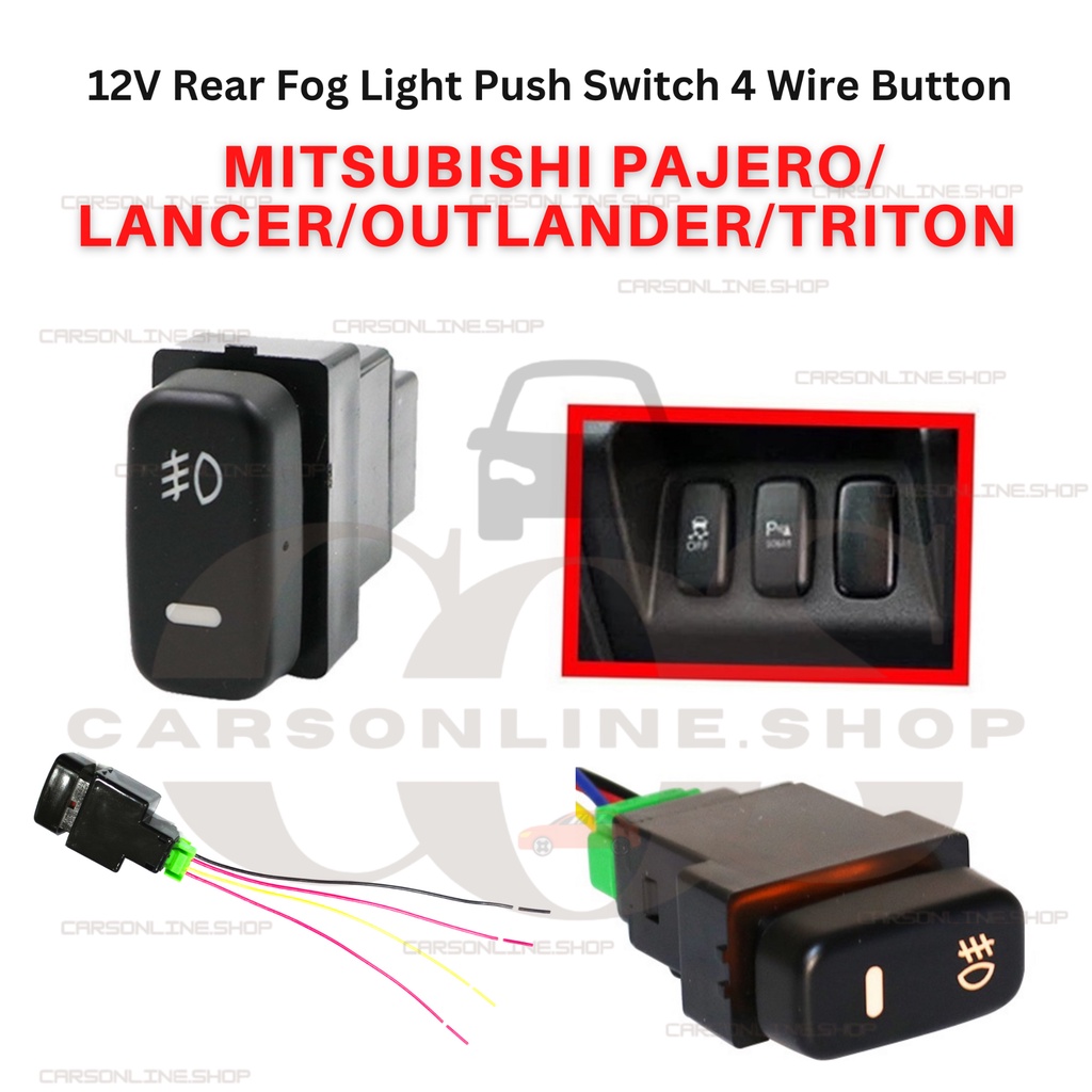 COS DC12V MITSUBISHI PAJERO/LANCER/OUTLANDER/TRITON Rear Fog Light Push