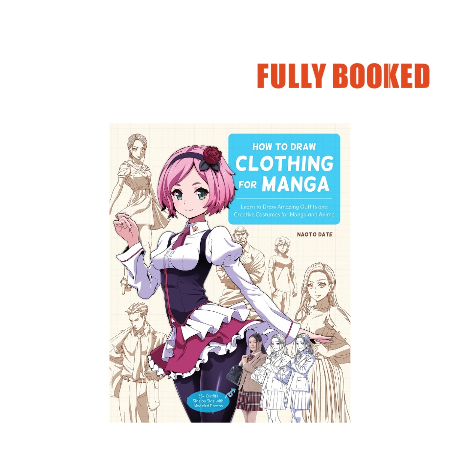 How To Draw Clothing For Manga Paperback By Naoto Date Shopee