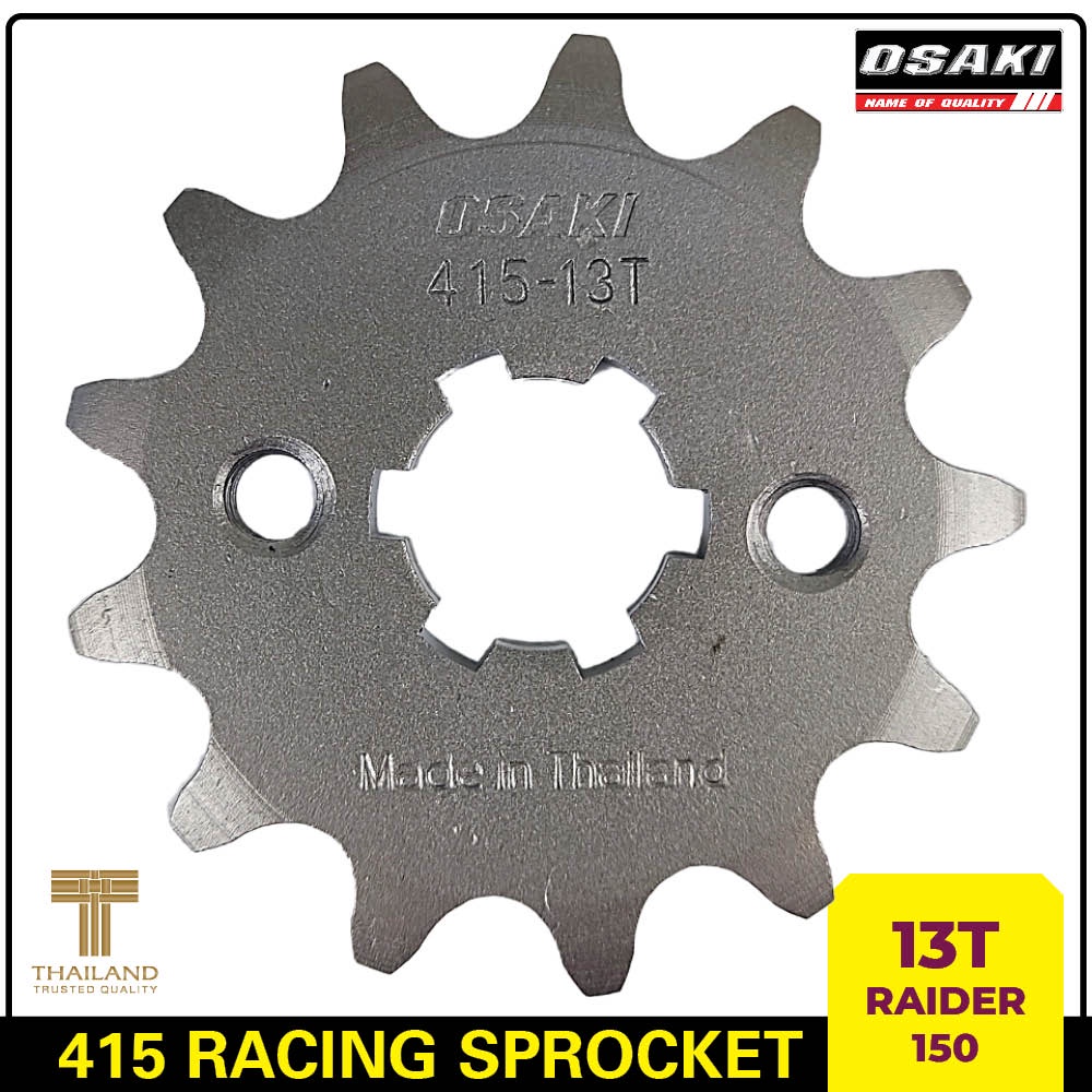Osaki Raider 150 [415] (13T / 14T / 15T) Racing Engine Sprocket (Made ...