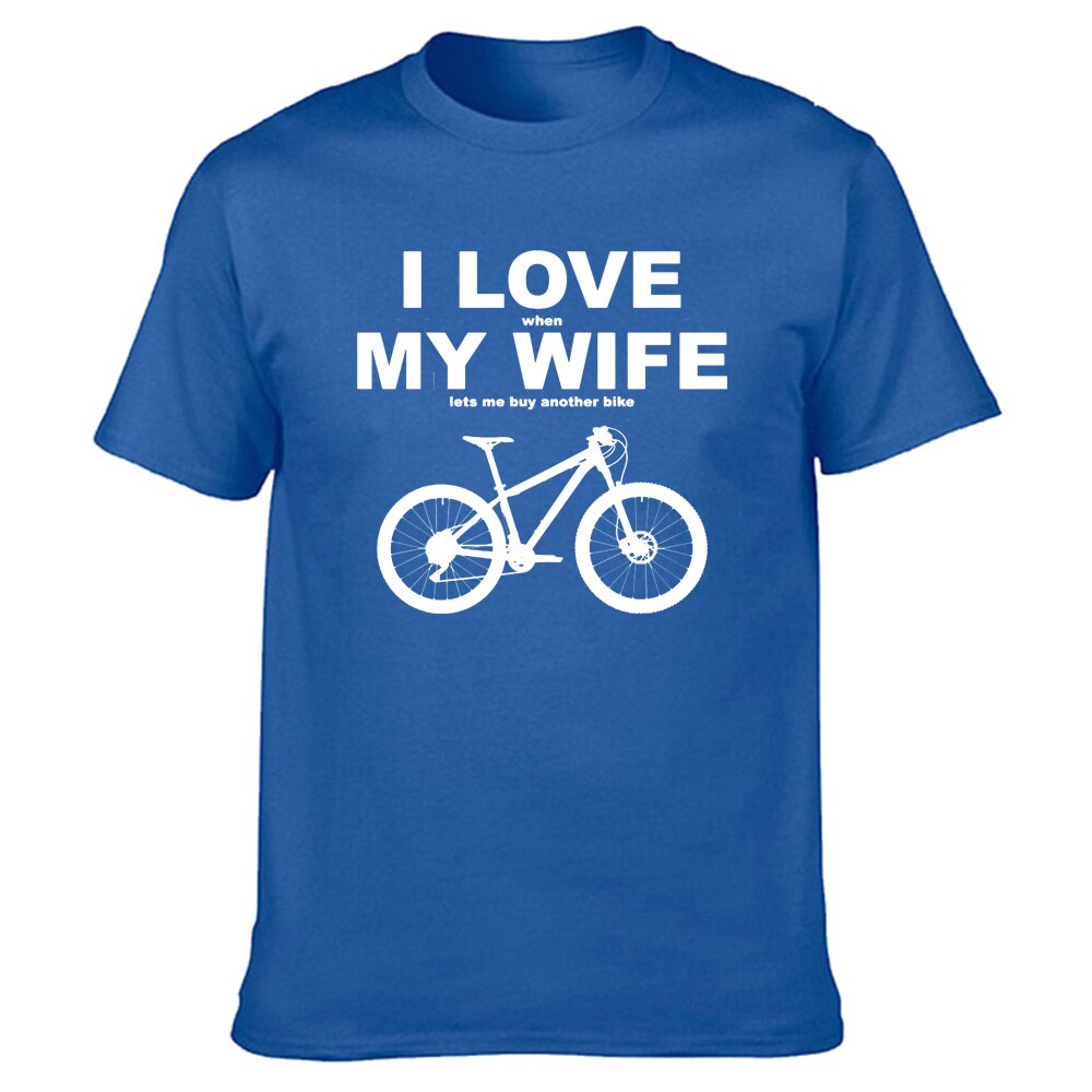 Funny I Love When My Wife Lets Me Buy Another Bike T Shirts Graphic