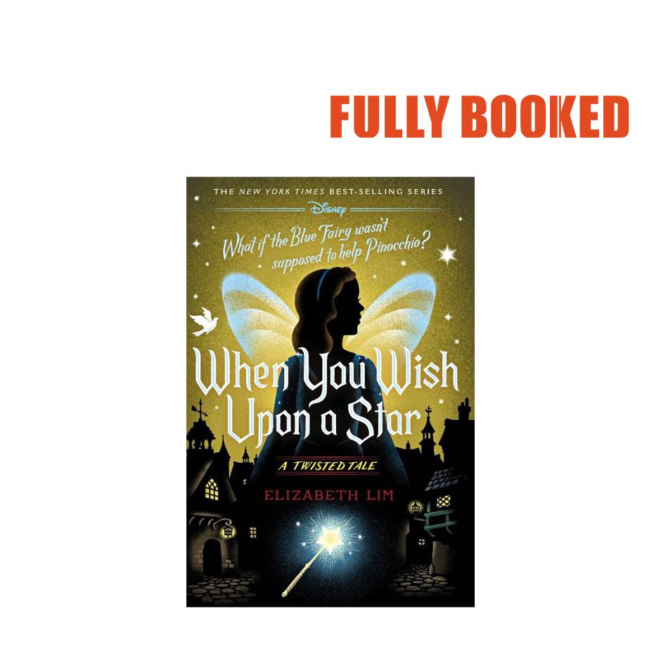 When You Wish Upon a Star A Twisted Tale (Hardcover)