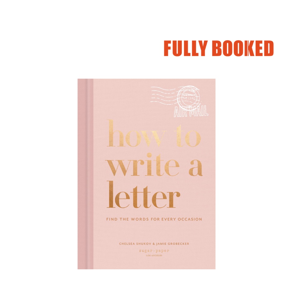 How to Write a Letter: Find the Words for Every Occasion (Hardcover) by ...