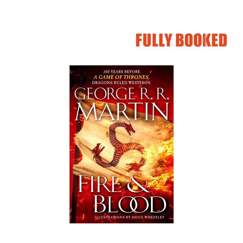 Fire & Blood: 300 Years Before A Game Of Thrones (Hardcover) By George ...