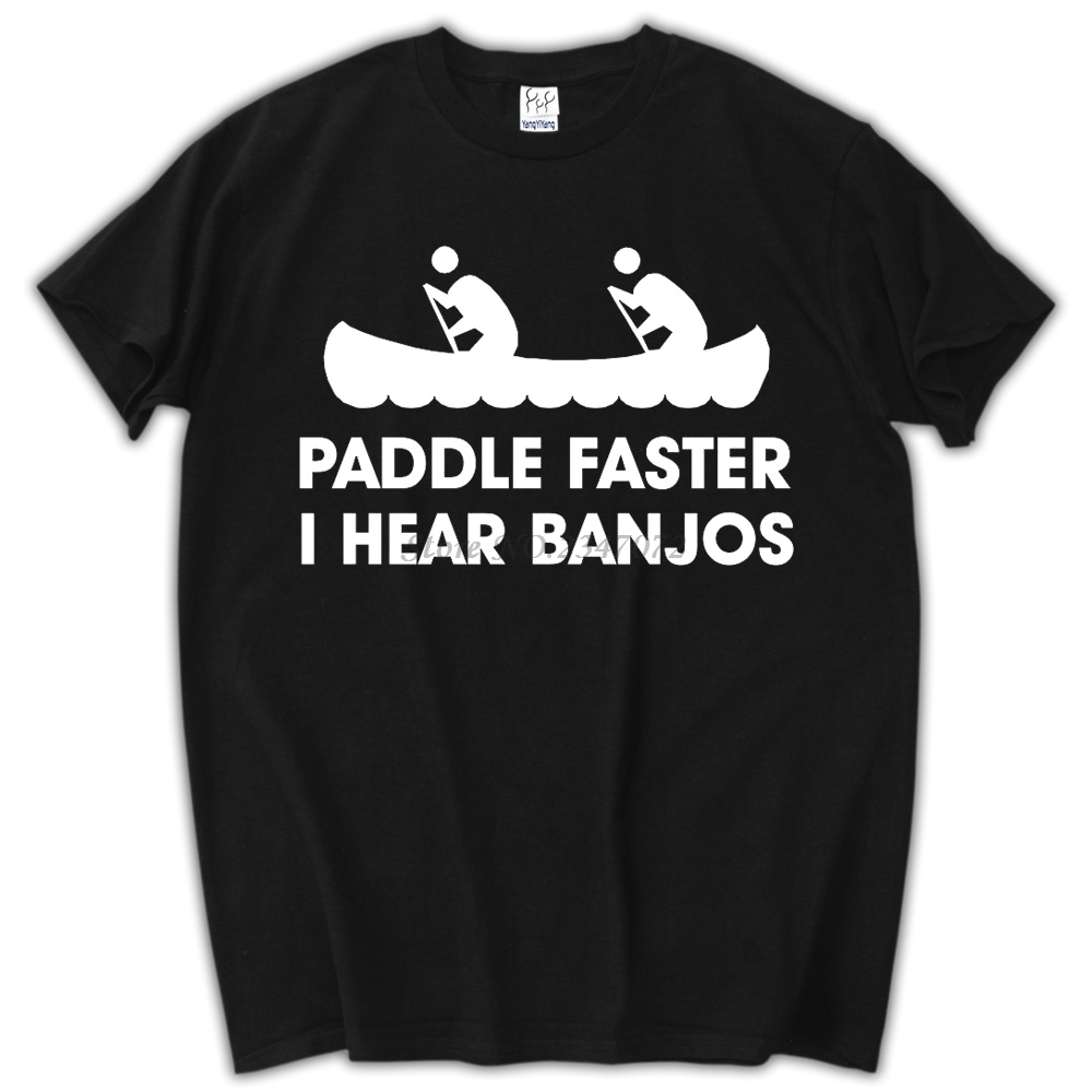Trendy Clothes Men's and Women's Tops Paddle Faster I hear Banjos funny