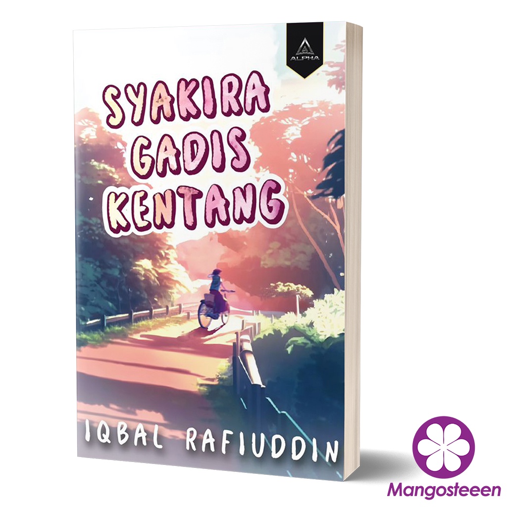 Syakira Gadis Kentang - Iqbal Rafiuddin [Black Alpha] | Shopee Philippines