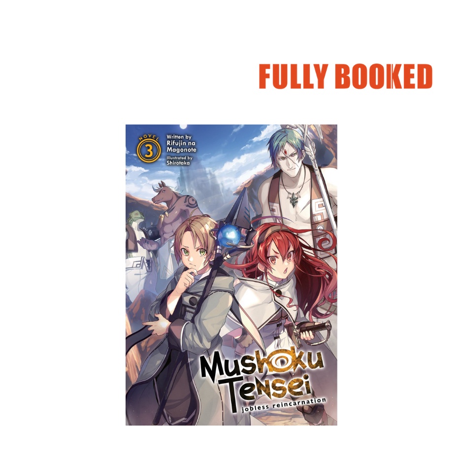 Mushoku Tensei: Jobless Reincarnation, Vol. 3 - Light Novel (Paperback ...