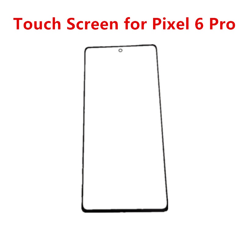 6Pro Outer Screen For Google Pixel 6 Pro 6.71" Front Touch Panel LCD