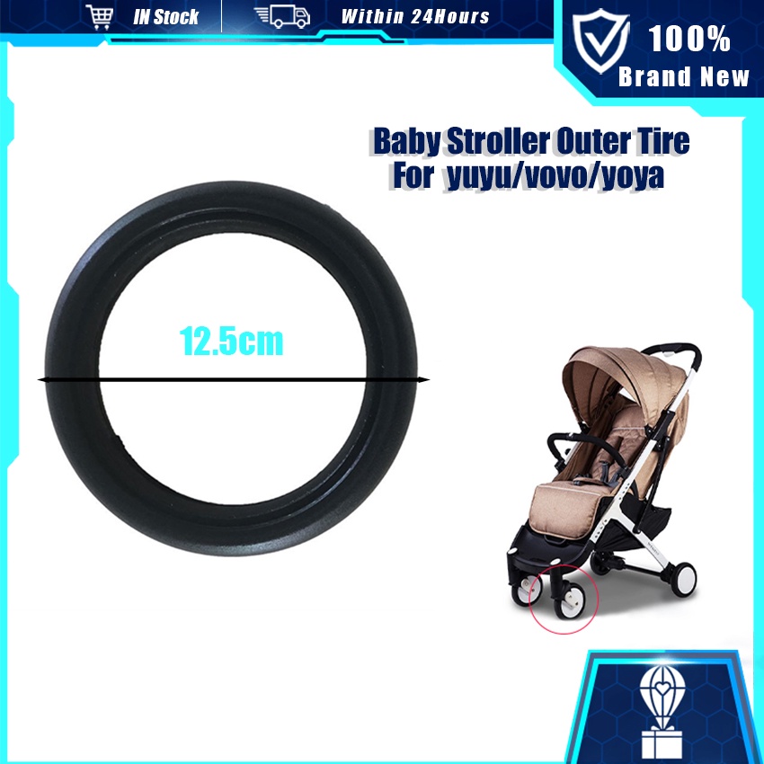 YOYA VOVO YUYU Baby Stroller Wheels Outer Tire Pushchair Fron Back Wheel Rubber Tyre Stroller Acce Shopee Philippines