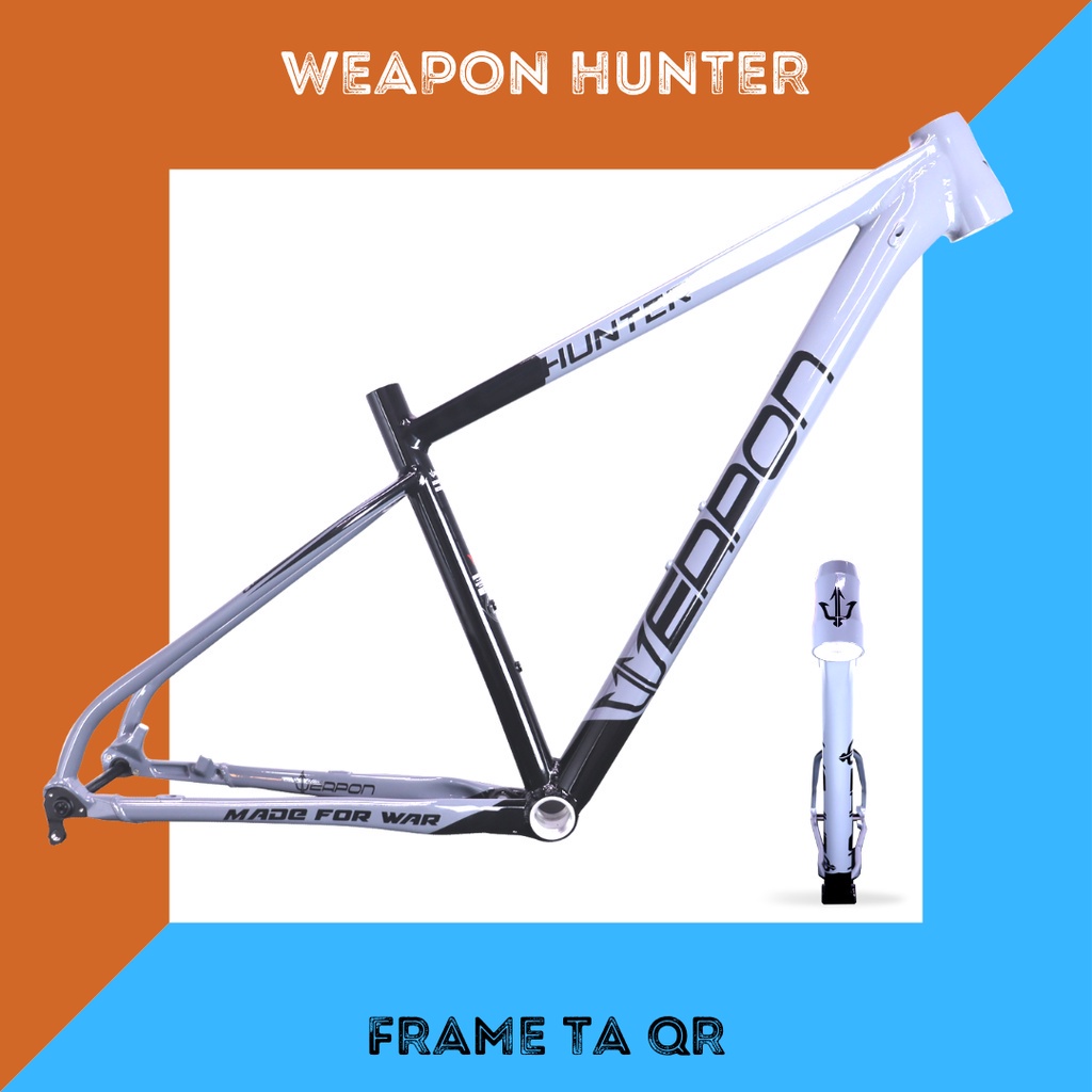 WEAPON HUNTER FRAME TA QR 27.5 29ER Shopee Philippines
