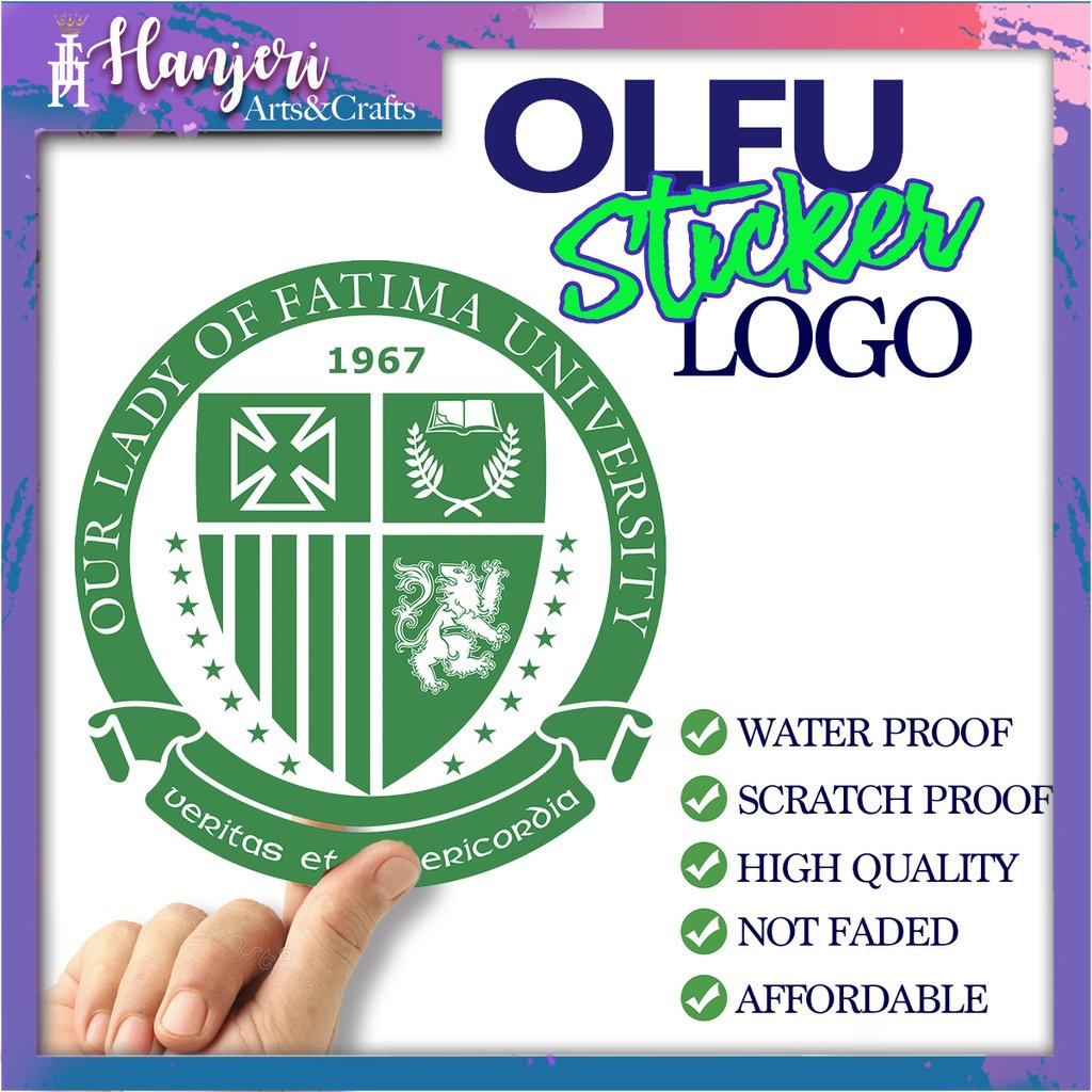 OLFU Vinyl Stickers- Our Lady of Fatima University Logo Waterproof ...