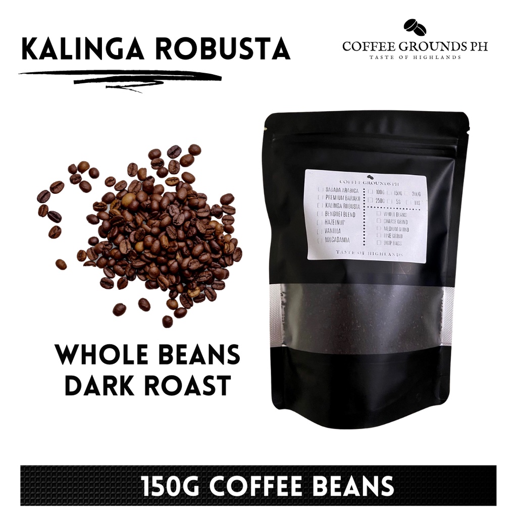 Coffee Grounds PH Kalinga Robusta 150g Whole Coffee Beans Dark Roast