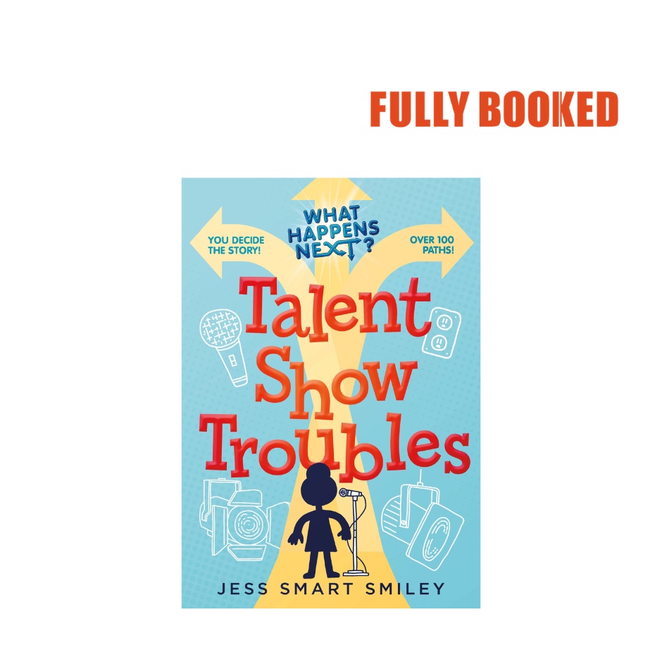 What Happens Next?: Talent Show Troubles (Paperback) by Jess Smart ...