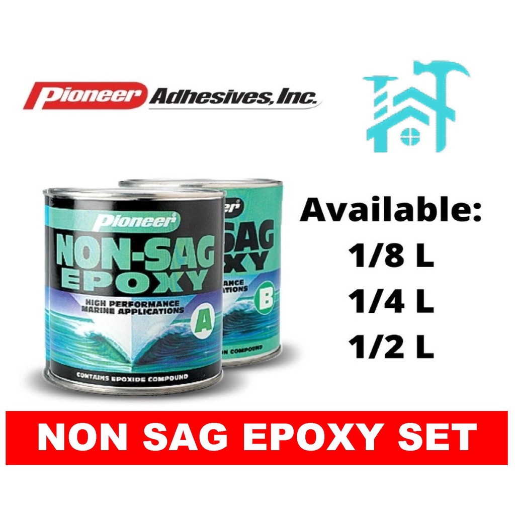 PIONEER NON SAG EPOXY A AND B 1/8 / 1/4 & 1/2 LITER | Shopee Philippines